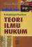 Perkembangan Pemikiran Teori Ilmu Hukum